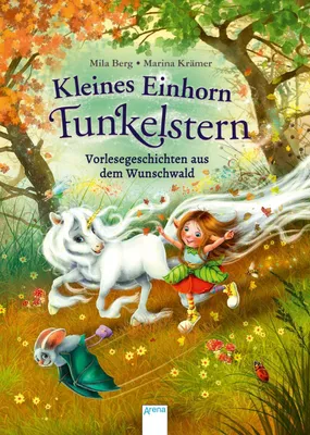 Image de Kleines Einhorn Funkelstern. Vorlesegeschichten aus dem Wunschwald