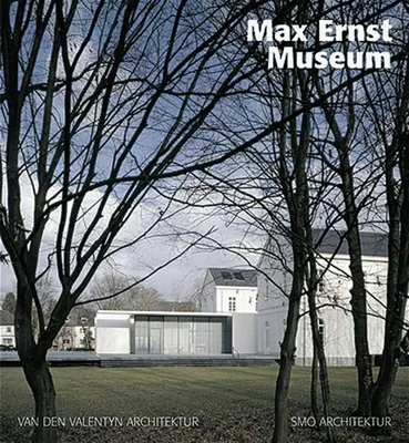 Zdjęcie produktu dla Max Ernst Museum: Van den Valentyn Architektur. SMO Architektur. Dt. /Engl.