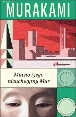 Obrázek produktu pro Miasto i jego nieuchwytny Mur