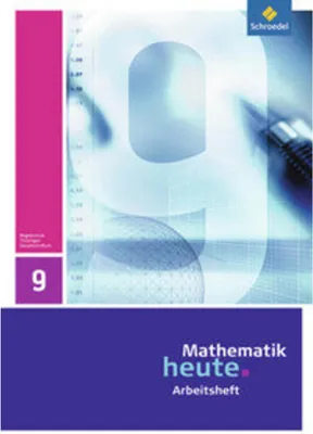 Produktbild von Mathematik heute 9. Arbeitsheft. Hauptschulbildungsgang.Thüringen