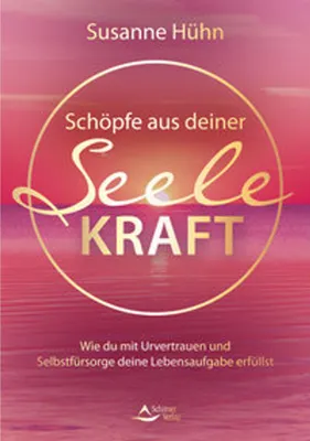 Obrázek produktu pro Schöpfe aus deiner Seele Kraft