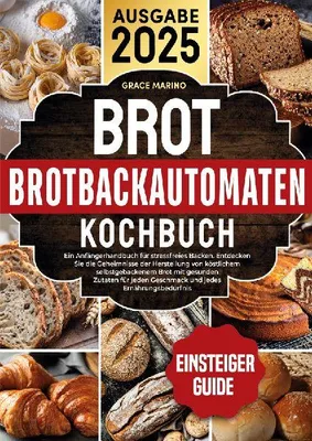Produktbild von Brotbackautomaten-Kochbuch
