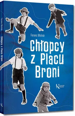 Produktbild von Chłopcy z Placu Broni. Kolorowa klasyka