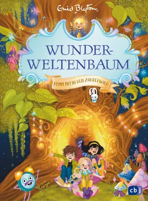 Produktbild von Wunderweltenbaum - Komm mit in den Zauberwald