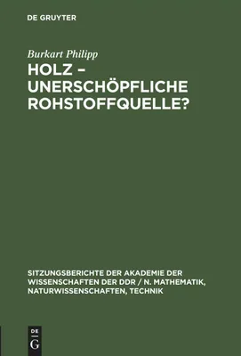 Produktbild von Holz -unerschöpfliche Rohstoffquelle?