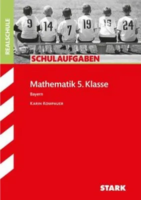Obrázek produktu pro Schulaufgaben Realschule Bayern - Mathematik 5. Klasse