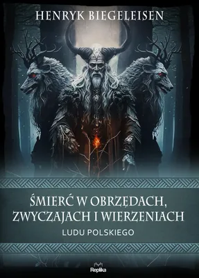 Produktbild von Śmierć w obrzędach - Wierzenia i Zwyczaje