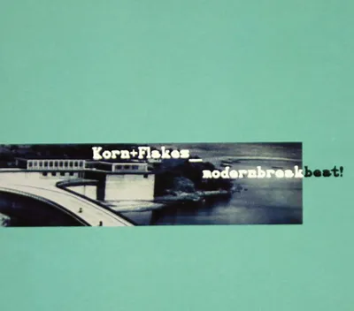 Obrázek produktu pro Korn+Flakes - Modernbreakbeat! (Digipack)