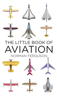 Zdjęcie produktu dla The Little Book of Aviation