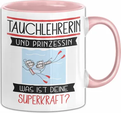 Produktbild von Tauchlehrerin Und Prinzessin Tasse Geschenk Für Eine Tauchlehrerin Geburtstag Was Ist Deine Superkraft (Rosa)
