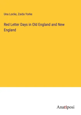 Produktbild von Red Letter Days in Old England and New England