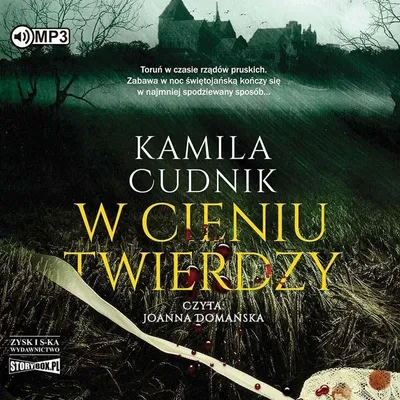 Obrázek produktu pro W cieniu twierdzy - Kamila Cudnik (Hörbuch auf Polnisch)