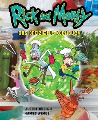 Produktbild von Rick and Morty: Das offizielle Kochbuch