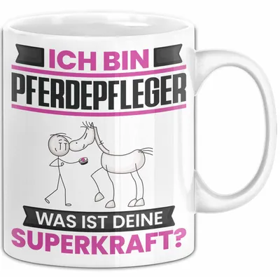 Produktbild von Pferdepfleger Tasse Geschenk für Pferdepfleger Geburtstag Lustiger Spruch Kaffee-Becher Was Ist Deine Superkraft (Weiß)