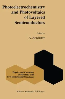 Produktbild von Photoelectrochemistry and Photovoltaics of Layered Semiconductors