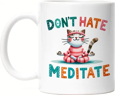 Produktbild von Don’t Hate Meditate Tasse Weiß Geschenkidee für Yoga-Fans und Katzenliebhaber Entspannung und Meditation