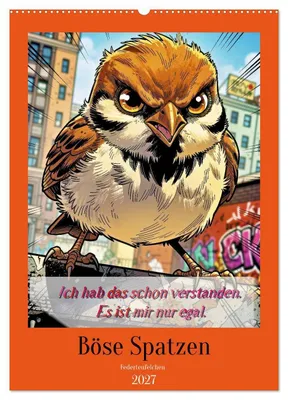 Produktbild von Böse Spatzen (Wandkalender 2027 DIN A2 hoch), CALVENDO Monatskalender