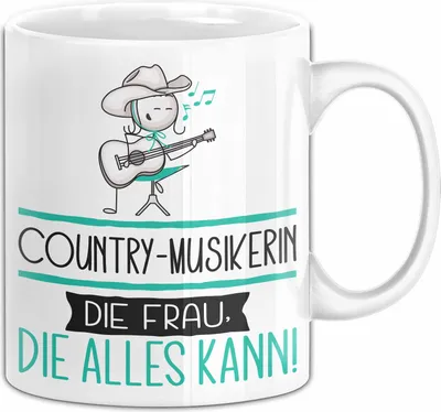 Produktbild von Country-Musikerin Geschenk Tasse Becher Die Frau Die Allen Kann Geschenkidee für eine Country-Musikerin Lustig (Weiß)