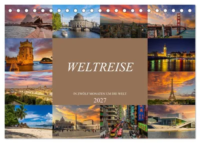 Produktbild von Weltreise - In zwölf Monaten um die Welt (Tischkalender 2027 DIN A5 quer), CALVENDO Monatskalender