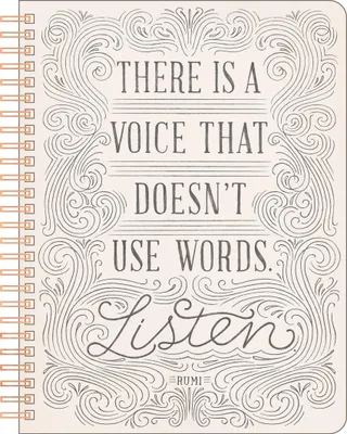 Produktbild von Spiral Notebook: There Is a Voice That Doesn't Use Words. Listen.