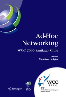 Obrázek produktu pro Ad-Hoc Networking : IFIP 19th World Computer Co. Agha, Khaldoun.