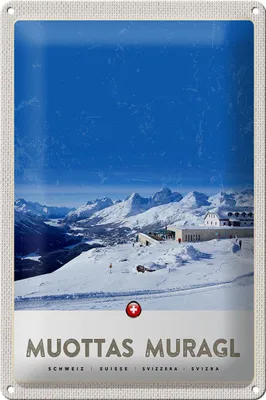 Produktbild von Blechschild Reise 20x30cm Muottas Murgal Schweiz Gebirge Schnee