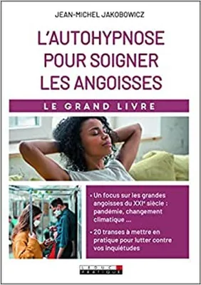 Image de L'autohypnose pour soigner les angoisses