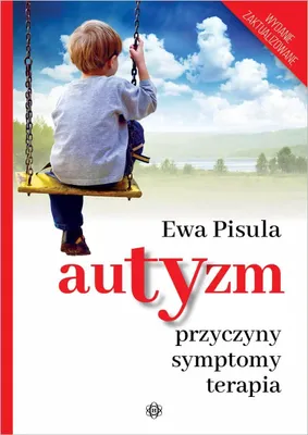 Obrázok produktu pre Autyzm Przyczyny symptomy terapia - poradnik dla rodziców i specjalistów