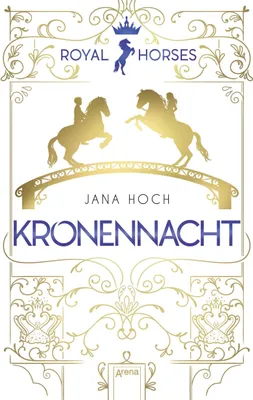 Image de Royal Horses (3). Kronennacht