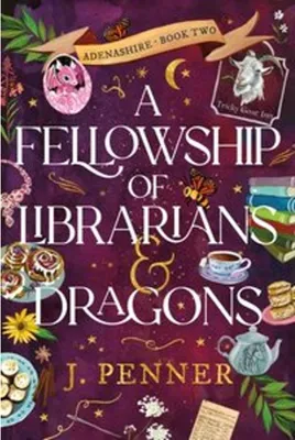 Image de A Fellowship of Librarians & Dragons