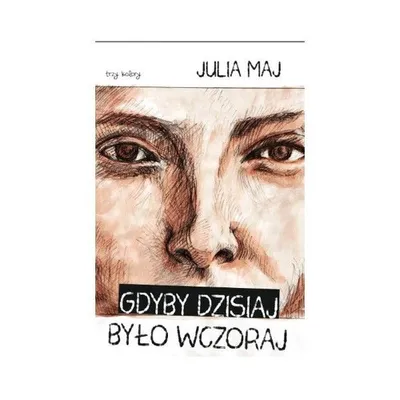 Produktbild von Gdyby dzisiaj było wczoraj