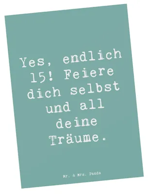 Produktbild von Mr. & Mrs. Panda Postkarte Spruch 15. Geburtstag Freude - Meeresbrise - Geschenk, Ansichtskarte, Postkarten, glaube an dich, herzlich, einzelkarte, Ansichtskarten, Feier