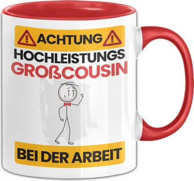 Produktbild von Großcousin Tasse Geschenk Lustiger Spruch Geschenkidee für Großcousin Achtung Hochleistungs Großcousin Bei Der Arbeit (Rot)