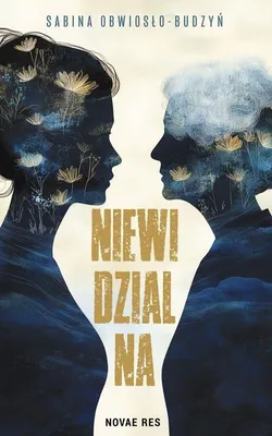 Immagine prodotto di Invisibile - Sabina Obwiosło-Budzyń