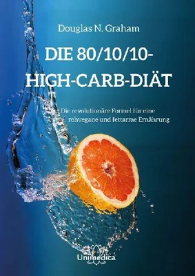 Produktbild von Die 80/10/10 Diät
