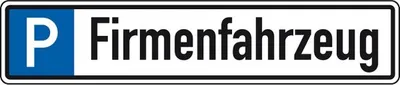 Produktbild von Dreifke® Schild I Parkplatzreservierungsschild Firmenfahrzeug, ohne Befestigu...