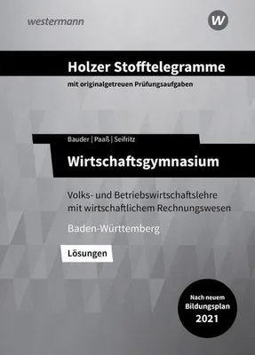 Produktbild von Holzer Stofftelegramme Baden-Württemberg - Wirtschaftsgymnasium