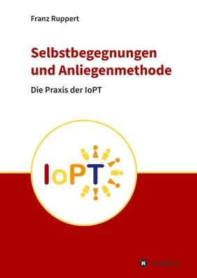 Produktbild von Selbstbegegnungen und Anliegenmethode