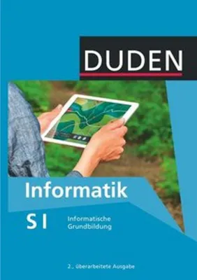 Obrázok produktu pre Duden Informatik - Sekundarstufe I 7.-10. Schuljahr - Informatische Grundbildung