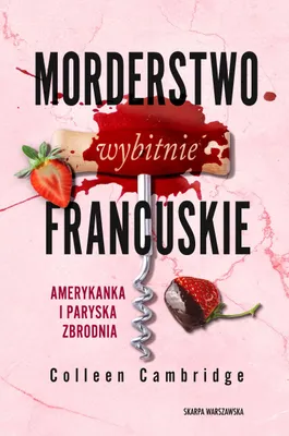 Productafbeelding van Morderstwo wybitnie francuskie Amerykanka i paryska zbrodnia
