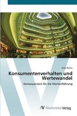 Produktbild von Konsumentenverhalten und Wertewandel