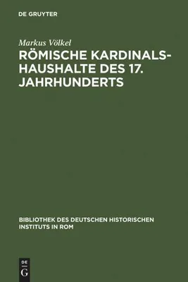 Produktbild von Römische Kardinalshaushalte des 17. Jahrhunderts