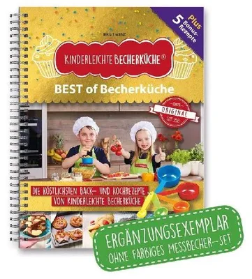Produktbild von Kinderleichte Becherküche - BEST of Becherküche (Band 9)