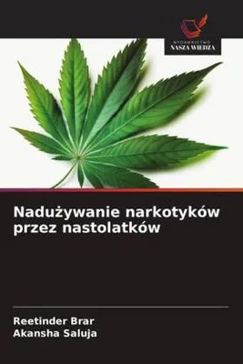 Produktbild von Nadu¿ywanie narkotyków przez nastolatków