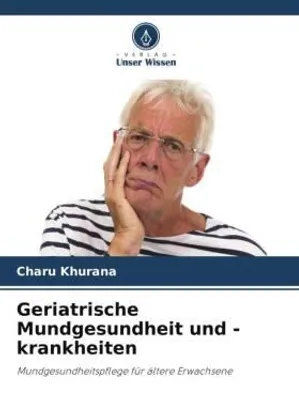 Produktbild von Geriatrische Mundgesundheit und -krankheiten