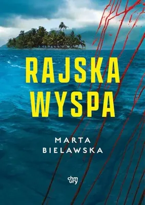 Immagine prodotto di Rajska wyspa - Marta Bielawska