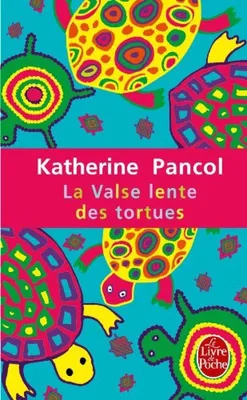 Image de Katherine Pancol - La Valse lente des tortues [Poche] by Pancol, Katherine
