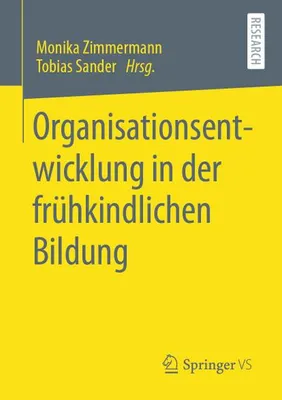 Obrázek produktu pro Organisationsentwicklung in der frühkindlichen Bildung