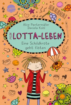 Produktbild von Mein Lotta-Leben. Eine Schildkröte geht flöten