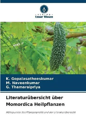 Produktbild von Literaturübersicht über Momordica Heilpflanzen
